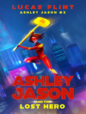 cover image of Ashley Jason and the Lost Hero